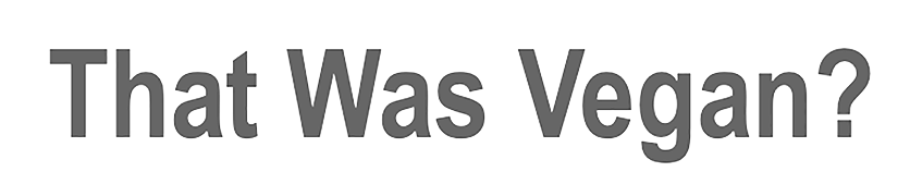 That Was Vegan? logo. Press for SubCulture Sandwiches Denver